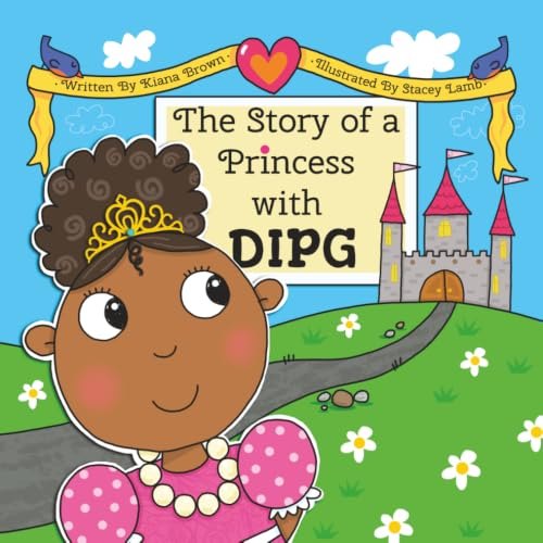 Cover of The Story of a Princess with DIPG